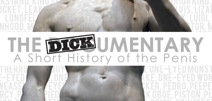 The Dickumentary
