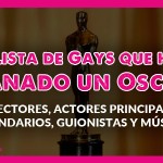 Lista de gays que han ganado un Oscar