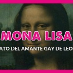 Mona Lisa - el retrato del amante gay de Leonardo da Vinci