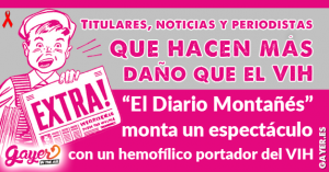 Titulares, noticias y periodistas que hacen mas daño que el VIH