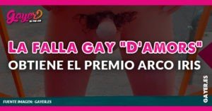 La falla gay 'D'amors' obtiene el premio Arco Iris