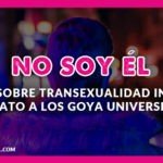 NO SOY EL - CORTO SOBRE LA TRANSEXUALIDAD INFANTIL